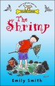 The Shrimp - Emily Smith