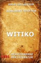 Witiko - Joseph Meyer, Adalbert Stifter