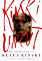 Kinski Uncut - Klaus Kinski, Joachim Neugroschel