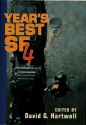 Year's Best SF 4 - David G. Hartwell, Alexander Jablokov, Gregory Benford, Norman Spinrad