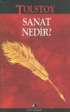 Sanat Nedir? - Leo Tolstoy