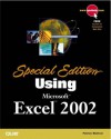 Special Edition Using Microsoft Excel 2002 - Patrick Blattner, Ken Cook, Bill Bruns