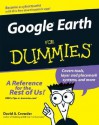 Google Earth For Dummies (For Dummies (Computer/Tech)) - David A. Crowder