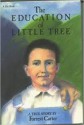 The Education of Little Tree - Forrest Carter