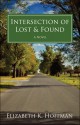 Intersection of Lost and Found - Elizabeth Hoffman