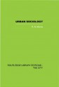 Urban Sociology (Routledge Library Editions) - R.N. Morris