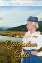 Quicksilver to Gold - Lynn Lovegreen