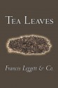 Tea Leaves - Francis Leggett & Co.