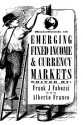 Handbook of Emerging Fixed Income and Currency Markets - Frank J. Fabozzi, Alberto Franco