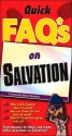 Just the FAQ*S about Salvation - Max E. Anders