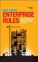 Enterprise Rules: The Foundations of High Achievement - and How to Build on Them - Don Young