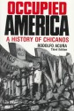 Occupied America: A History of Chicanos - Rodolfo F. Acuña