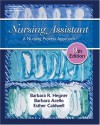 Nursing Assistant :a nursing process approach - Barbara Hegner, Barbara Acello, Esther Caldwell