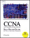 Cisco CCNA Self Study Guide: Routing and Switching Exam 640-607 - Anthony V. Chiarella