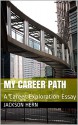 My Career Path - Jackson Hern, M.D. Jones