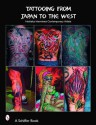 Tattooing from Japan to the West - Takahiro Kitamura