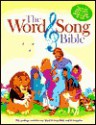 The Word and Song Bible: The Bible for Young Believers [With Narration and 79 Scripture Songs] - Stephen Elkins, Tim O'Connor