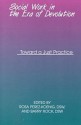 Social Work in the Era of Devolution: Toward a Just Practice - Rosa Perez-Koenig, Barry Rock, Barry Rockwell