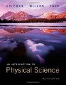 An Introduction to Physical Sciences - James Shipman, Jerry D. Wilson, Aaron Todd