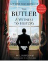 The Butler: A Witness to History - Wil Haygood