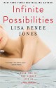 Infinite Possibilities - Lisa Renee Jones