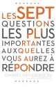 Le sept questions les plus importantes auxquelles vous aurez a repondre (French Edition) - Daniel Henderson