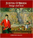 Justin O'Brien Image and Icon - Christine France, Fine Art Publishing