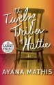 The Twelve Tribes of Hattie (Oprah's Book Club 2.0) - Ayana Mathis