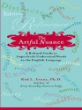 The Artful Nuance - Rod L. Evans