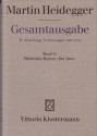 Gesamtausgabe, Abteilung II: Vorlesungen 1923-44, Band 53: Hölderlins Hymne 'Der Ister'. - Martin Heidegger