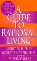 A New Guide to Rational Living - Albert Ellis, Melvin Powers, Robert A. Harper