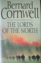 The Lords of the North (The Saxon Stories, #3) - Bernard Cornwell