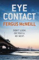 Eye Contact - Fergus McNeill