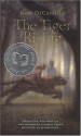 The Tiger Rising - Kate DiCamillo