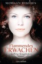 Flammendes Erwachen: Falling Kingdoms 1 - Roman (German Edition) - Morgan Rhodes, Christine Strüh, Anna Julia Strüh