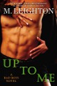 Up to Me - M. Leighton