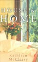 House and Home - Kathleen McCleary