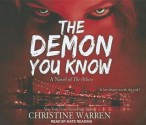 The Demon You Know - Christine Warren, Kate Reading