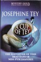 A Cup of Tey - Josephine Tey