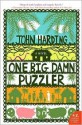 One Big Damn Puzzler - John Harding