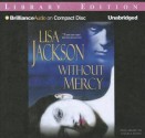 Without Mercy - Lisa Jackson, Angela Dawe