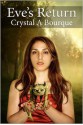 Eve's Return (The Book of Eve, #1) - Crystal A. Bourque