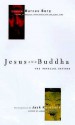 Jesus and Buddha: The Parallel Sayings - Marcus J. Borg, Ray Riegert, Jack Kornfield