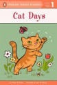 Cat Days (Penguin Young Readers, Level 1) - Alexa Andrews