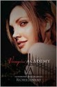 Vampire Academy - Richelle Mead