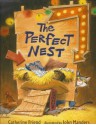 The Perfect Nest - Catherine Friend, John Manders