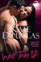 Wolf Tales 12 (Wolf Tales #12) - Kate Douglas