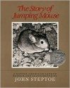 The Story of Jumping Mouse - John Steptoe