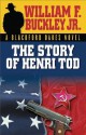 The Story of Henri Tod - William F. Buckley Jr.