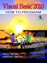 Visual Basic 2010 How to Program (Pearson Custom Computer Science) - Paul J. Deitel, Harvey M. Deitel